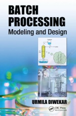 Batch Processing: Modeling and Design