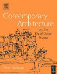 Szalapaj P. - Contemporary Architecture and the Digtal Design Process