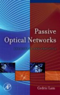 Lam C. - Passive Optical Networks