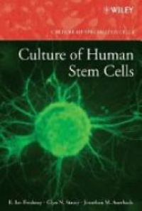 Freshney - Culture of Human Stem Cells