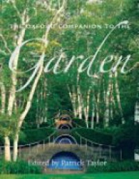 Taylor P. - The Oxford Companion to the Garden