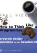 How to Think Like a Programmer