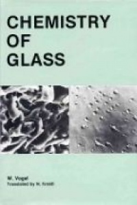 Vogel W. - Chemistry of Glass