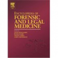 Byard R. - Encyclopedia of Forensic and Legal Medicine, 4 Vol. Set