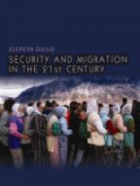 Guild E. - Security and Migration in the 21st Century