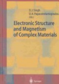 Electronic Structure and Magnetism of Complex Materials