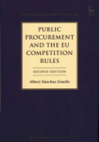 Albert Sanchez Graells - Public Procurement and the EU Competition Rules