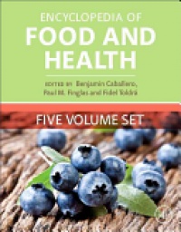 Benjamin Caballero - Encyclopedia of Food and Health, 7 Volume Set