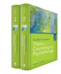 Edward S. Neukrug - The SAGE Encyclopedia of Theory in Counseling and Psychotherapy, 2 Volume Set