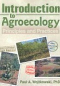 Introduction to Agroecology: Principles and Practices