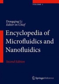 Li, Dongqing - Encyclopedia of Microfluidics and Nanofluidics