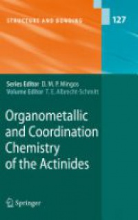 Albrecht-Schmitt - Organometallic and Coordination Chemistry of the Actinides