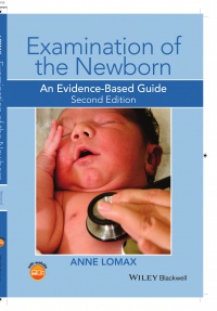 Anne Lomax - Examination of the Newborn: An Evidence–Based Guide
