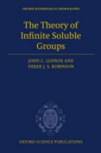 Lennox, John C.; Robinson, Derek J. S. - The Theory of Infinite Soluble Groups