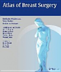 Diethelm Wallwiener - Atlas of Breast Surgery