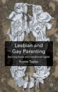Taylor Y. - Lesbian and Gay Parenting