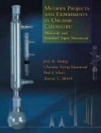 Mohrig R. J. - Modern Projects and Experiments in Organic Chemistry