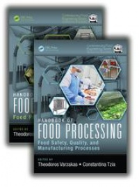 Theodoros Varzakas,Constantina Tzia - Handbook of Food Processing, Two Volume Set