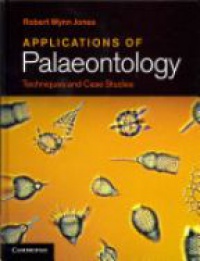 Jones - Applications of Palaeontology: Techniques and Case Studies