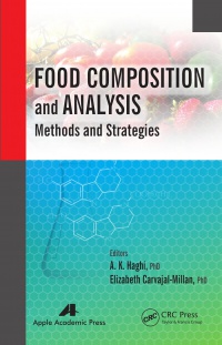 A. K. Haghi,Elizabeth Carvajal-Millan - Food Composition and Analysis: Methods and Strategies