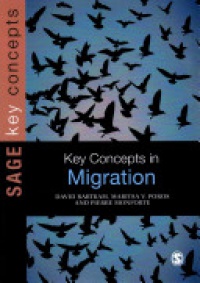David Bartram,Maritsa V Poros,Pierre Monforte - Key Concepts in Migration