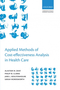 Gray A. - Applied Methods of Cost-effectiveness Analysis in Healthcare 