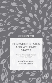 Assaf Razin,Efraim Sadka - Migration States and Welfare States
