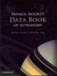 Moore P. - Patrick Moore's Data Book of Astronomy