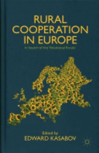 Edward Kasabov - Rural Cooperation in Europe: In Search of the 'Relational Rurals'