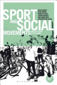 Jean Harvey - Sport and Social Movements: From the Local to the Global