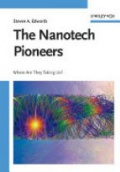 The Nanotech Pioneers