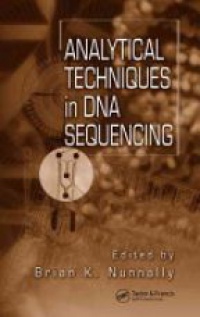 Brian K. Nunnally - Analytical Techniques In DNA Sequencing