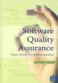 Software Quality Assurance: from Theory to Implementation
