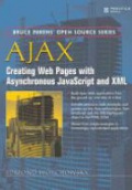 AJAX: Creating Web Pages With Asynchronous JavaScript and XML