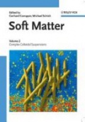 Soft Matter Volume 2, Complex Colloidal Suspensions