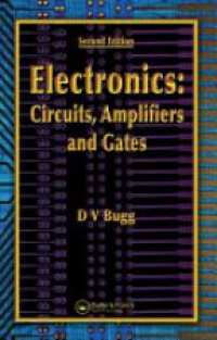 D.V. Bugg - Electronics: Circuits, Amplifiers and Gates