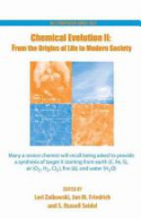 Lori Zaikowski - Chemical Evolution II, From the Origins of Life to Modern Society