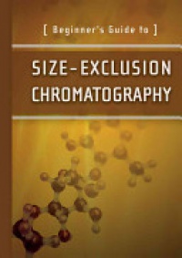 Waters Corporation - Beginner?s Guide to Size–Exclusion Chromatography