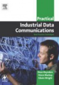 Practical Industrial Data Communication