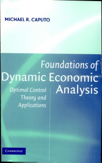 Caputo M. - Foundations of Dynamic Economic Analysis