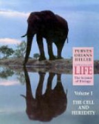 Purves - Life: the Science of Biology: The Cell and Heredity Vol 1 