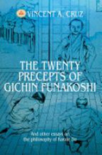 Cruz - The Twenty Precepts of Gichin Funakoshi