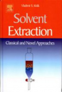 Vladimir S Kislik - Solvent Extraction