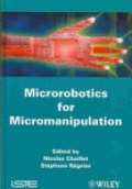 Microrobotics for Micromanipulation