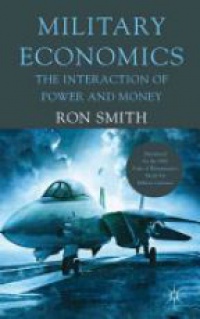 Smith R. - Military Economics