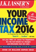 J.K. Lasser´s Your Income Tax 2016: For Preparing Your 2015 Tax Return