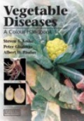Vegetable Diseases: A Colour Handbook