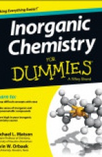 Inorganic Chemistry For Dummies
