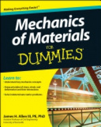 James H. Allen III - Mechanics of Materials For Dummies