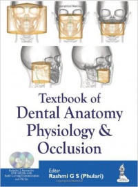 Phulari R. - Textbook of Dental Anatomy Physiology & Occlusion